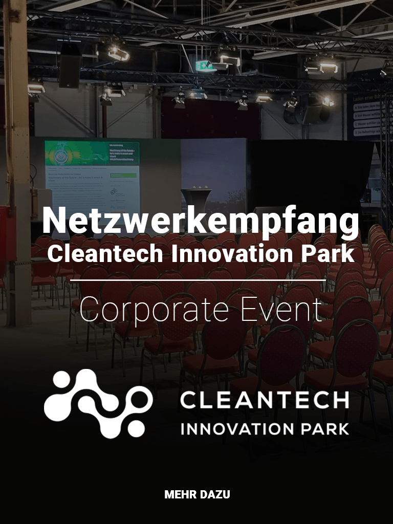 Titelbild für Referenzprojekte - Netzwerkempfang Cleantech Innovation Park Hallstadt